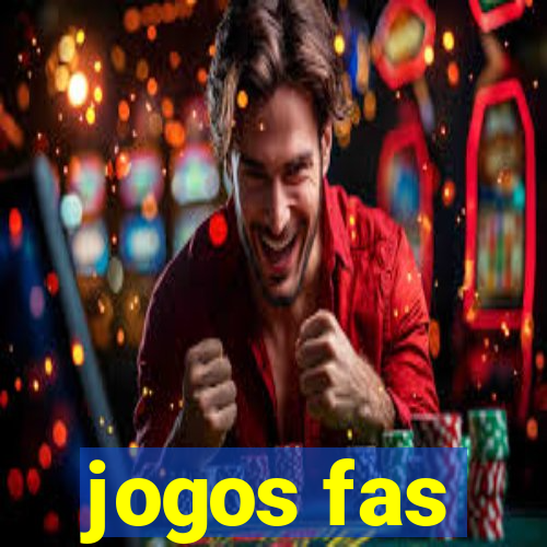 jogos fas